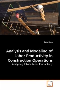 Analysis and Modeling of Labor Productivity in Construction Operations - Khan, Zafar