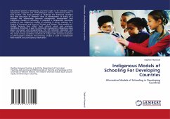 Indigenous Models of Schooling For Developing Countries - Heywood, Daphne