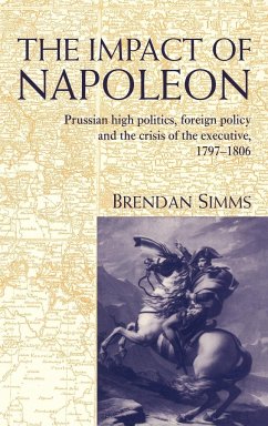 The Impact of Napoleon - Simms, Brendan (University of Cambridge)