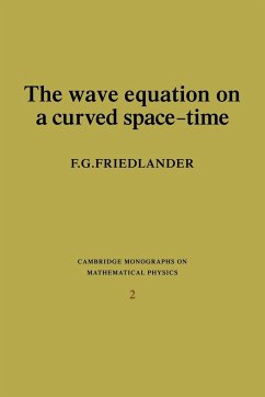 The Wave Equation on a Curved Space-Time - Friedlander, F. G.