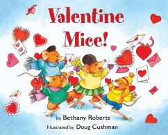Valentine Mice! Board Book - Roberts, Bethany