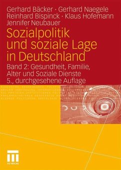 Sozialpolitik und soziale Lage in Deutschland - Naegele, Gerhard;Hofemann, Klaus;Neubauer, Jennifer