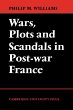 Wars, Plots and Scandals in Post-War... - Bild 1