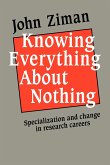 Knowing Everything about Nothing