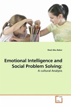 Emotional Intelligence and Social Problem Solving: - Abu Bakar, Rizal