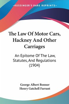 The Law Of Motor Cars, Hackney And Other Carriages