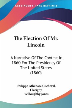 The Election Of Mr. Lincoln - Cucheval-Clarigny, Philippe Athanase