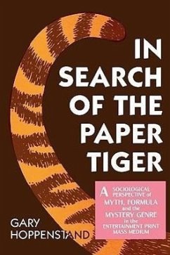 In Search of the Paper Tiger - Hoppenstand, Gary