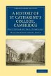 A History of St Catharine's College,... - Bild 1