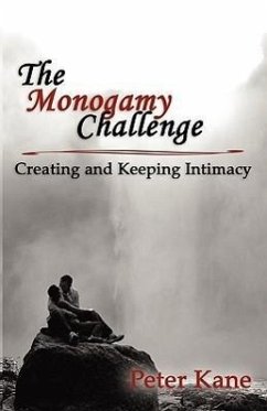 The Monogamy Challenge - Kane, Peter