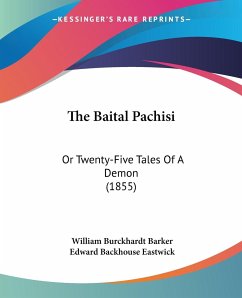 The Baital Pachisi - Barker, William Burckhardt