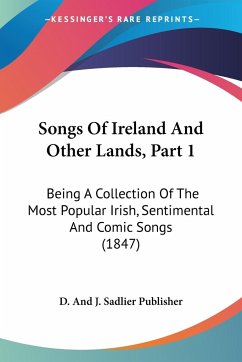 Songs Of Ireland And Other Lands, Part 1