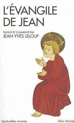Evangile de Jean (L') - Leloup, Jean-Yves