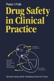 Drug Safety in Clinical Practice