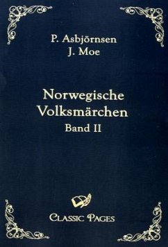 Norwegische Volksmärchen - Asbjørnsen, Peter Christen;Moe, Jørgen