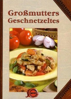Cover Großmutters Geschnetzeltes