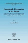 Kommunale Kooperation in der Region