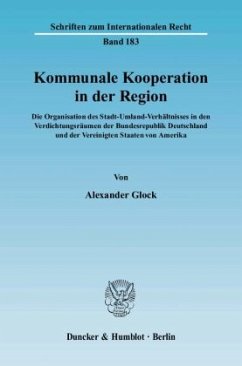 Kommunale Kooperation in der Region - Glock, Alexander