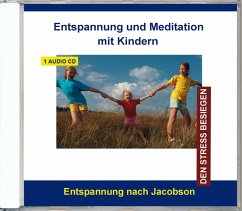 Entspannung Und Meditation Mit Kindern - Verlag Thomas Rettenmaier