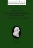 Luther in der Wirtschaftswissenschaft des 19. Jahrhunderts