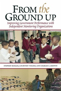 From the Ground Up - Kosack, Stephen; Tolmie, Courtney; Griffin, Charles C.