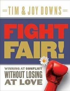 Fight Fair! - Downs, Tim; Downs, Joy
