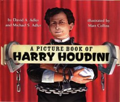 A Picture Book of Harry Houdini - Adler, David A.; Adler, Michael S.