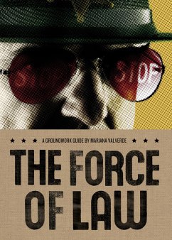 The Force of Law - Valverde, Mariana
