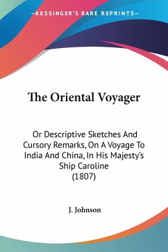 The Oriental Voyager - Johnson, J.