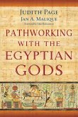 Pathworking with the Egyptian Gods