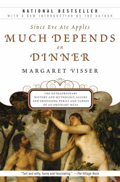 Much Depends on Dinner - Visser, Margaret