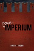 Post-Imperium: A Eurasian Story