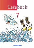 Lesebuch 7. Schuljahr. Schülerbuch. Östliche Bundesländer und Berlin