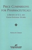 Price Comparisons for Pharmaceuticals: A Review of U.S. and Cross-National Studies