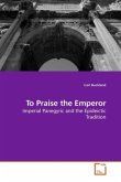 To Praise the Emperor