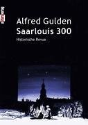 Saarlouis 300 - Gulden, Alfred