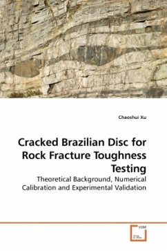 Cracked Brazilian Disc for Rock Fracture Toughness Testing - Xu, Chaoshui