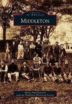 Middleton - Paul Raynard, Shirley; Middleton Historical Society