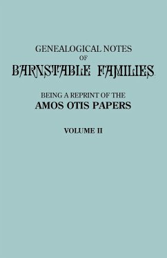 Genealogical Notes of Barnstable Families. Volume II [Massachusetts]