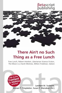 There Ain't no Such Thing as a Free Lunch