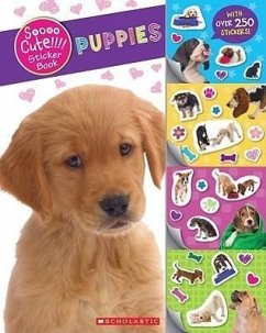 Soooo Cute!!!! Puppies - Herausgeber: Cartwheel Books