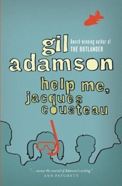 Help Me, Jacques Cousteau - Adamson, Gil