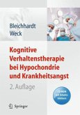 Kognitive Verhaltenstherapie bei Hypochondrie und Krankheitsangst, m. CD-ROM