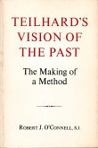 Teilhard's Vision of the Past