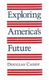Exploring America's Future