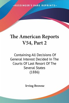 The American Reports V54, Part 2 - Browne, Irving