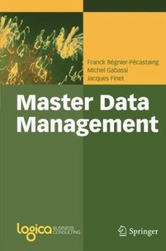 Master Data Management - Régnier-Pécastaing, Franck;Gabassi, Michel;Finet, Jaques