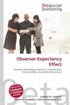 Observer-Expectancy Effect - Herausgegeben von Surhone, Lambert M. Timpledon, Miriam T. Marseken, Susan F.