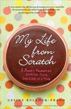My Life from Scratch - Bullock-Prado, Gesine