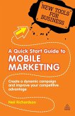 A Quick Start Guide to Mobile Marketing